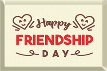 Load image into Gallery viewer, Foodecor Happy Friendship Day Decorative Transfer Mould (Pack of 2) - BV 3248
