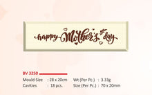 Load image into Gallery viewer, Foodecor Mother&#39;s Day Decorative Transfer Mould Bar Shape, (Pack of 2)- BV 3250
