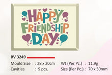 Load image into Gallery viewer, Foodecor Happy Friendship Day Decorative Transfer Mould (Pack of 2) - BV 3249
